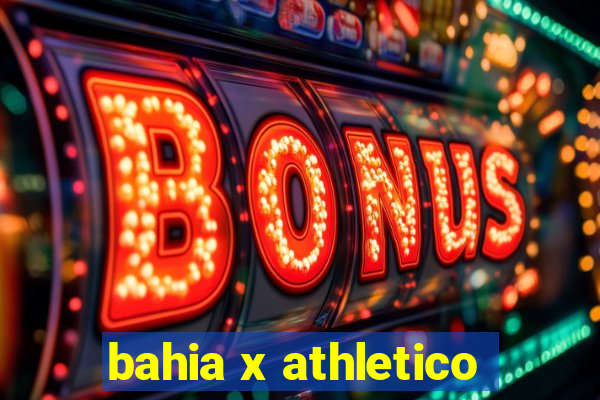 bahia x athletico-pr